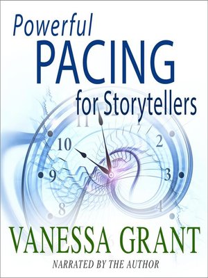 cover image of Powerful Pacing for Storytellers